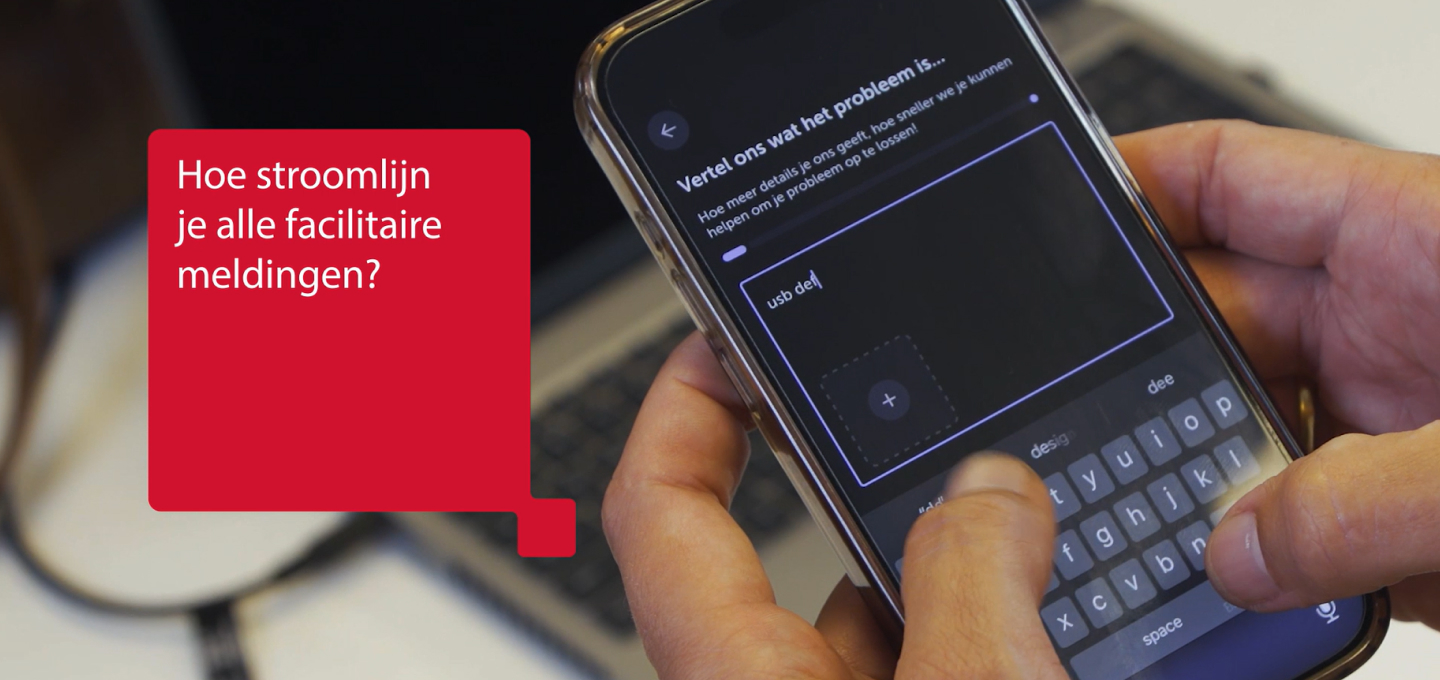 Hoe stroomlijn je alle facilitaire meldingen?